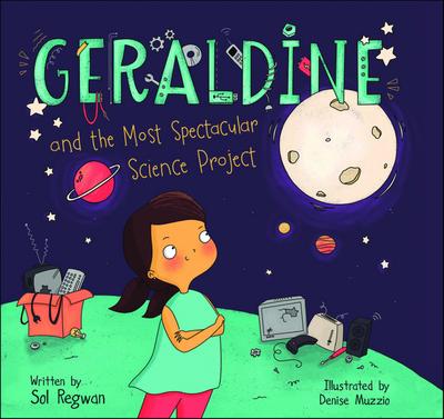 Geraldine and the Most Spectacular Science Project