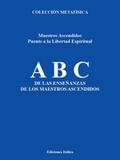 ABC de las Enseñanzas de los Maestros Ascendidos