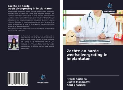Zachte en harde weefselvergroting in implantaten