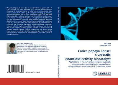 Carica papaya lipase: a versatile enantioselectivity biocatalyst