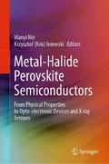 Metal-Halide Perovskite Semiconductors
