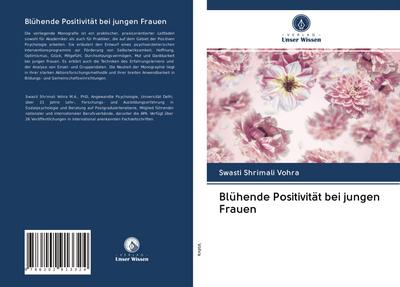 Blühende Positivität bei jungen Frauen