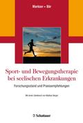 Sport- und Bewegungstherapie bei seelischen Erkran