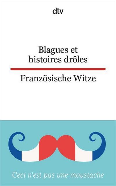 Blagues et histoires drôles/Französische Witze