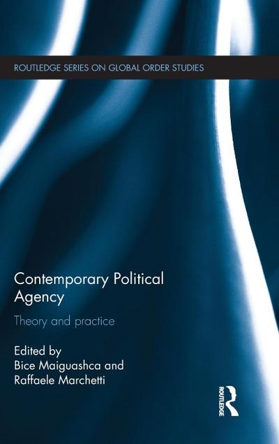 Contemporary Political Agency