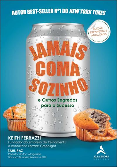 Jamais coma sozinho
