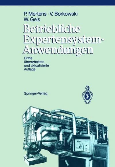 Betriebliche Expertensystem-Anwendungen