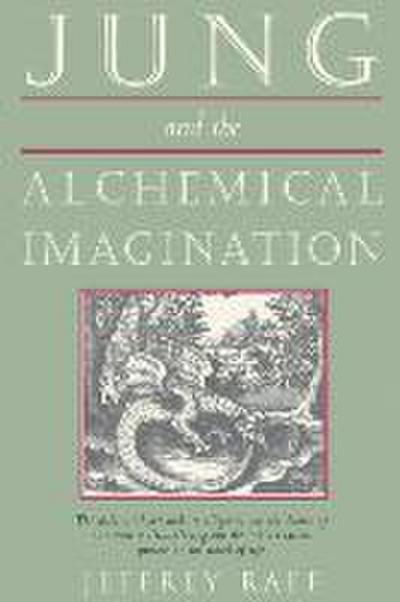 Jung & the Alchemical Imagination