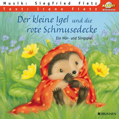 Der kleine Igel und die rote Schmusedecke