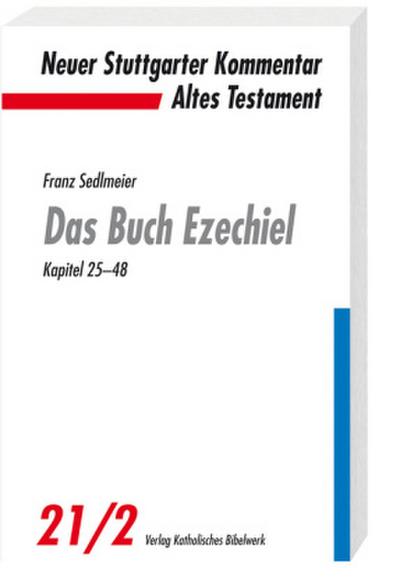 Neuer Stuttgarter Kommentar, Altes Testament Das Buch Ezechiel. Tl.2