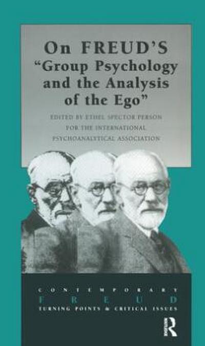 On Freud’s Group Psychology and the Analysis of the Ego