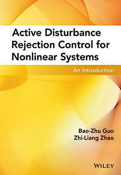 Active Disturbance Rejection Control for Nonlinear Systems