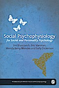 Social Psychophysiology for Social and Personality Psychology