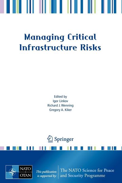 Managing Critical Infrastructure Risks