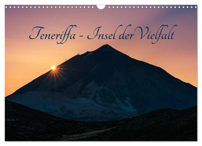 Teneriffa - Insel der Vielfalt (Wandkalender 2026 DIN A3 quer), CALVENDO Monatskalender