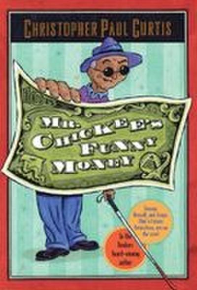Mr. Chickee’s Funny Money