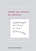 Wandel und Institution des Komischen