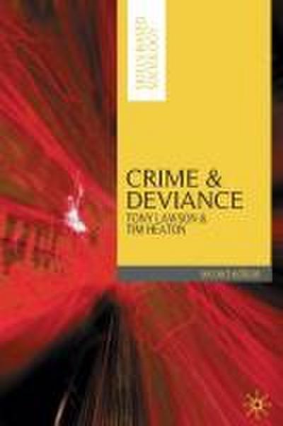 Crime and Deviance