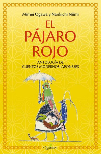 El pájaro rojo y otros cuentos de Japón