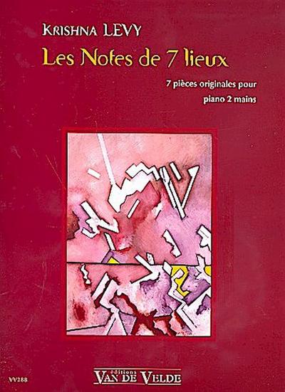 Les notes de 7 lieux pour piano