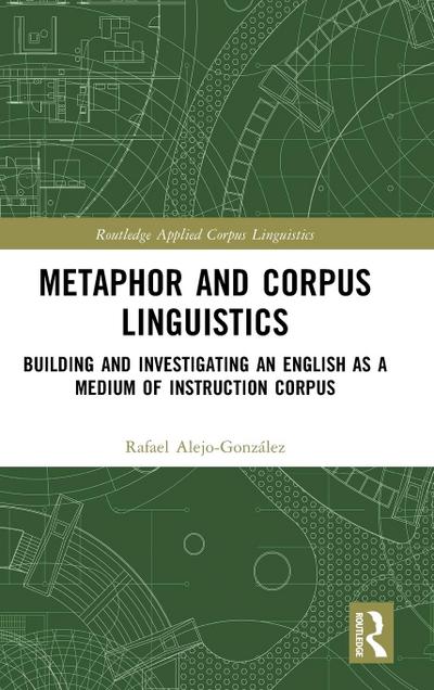 Metaphor and Corpus Linguistics