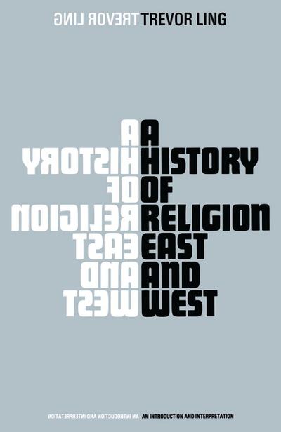 A History of Religion East and West