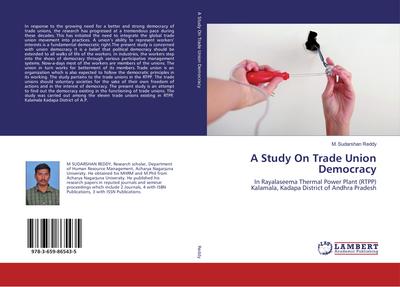 A Study On Trade Union Democracy