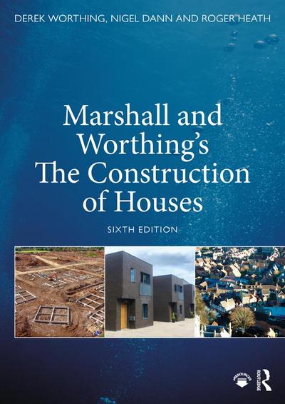 Marshall and Worthing’s The Construction of Houses
