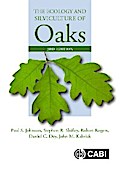 Ecology and Silviculture of Oaks, The