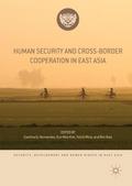 Human Security and Cross-Border Cooperation in East Asia