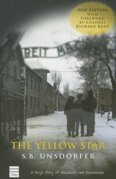 The Yellow Star: A Boy’s Story of Auschwitz and Buchenwald