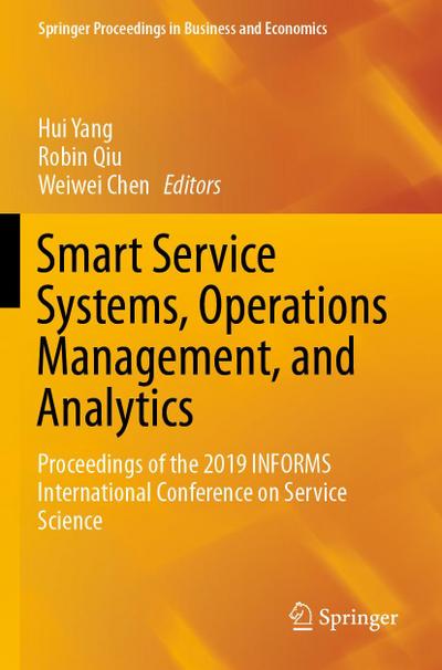 Smart Service Systems, Operations Management, and Analytics