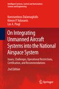 On Integrating Unmanned Aircraft Systems into the 