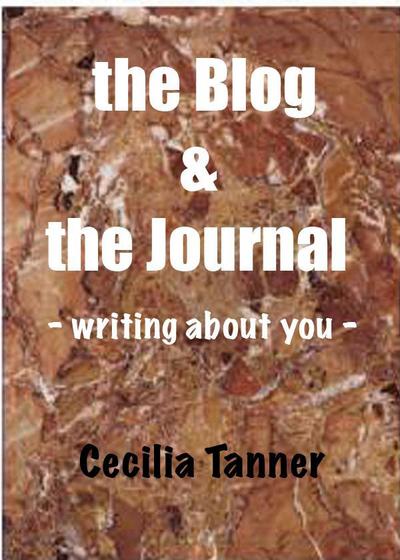 The Blog & the Journal - Writing About You