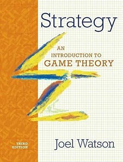 Strategy: An Introduction to Game Theory