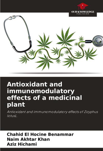Antioxidant and immunomodulatory effects of a medicinal plant