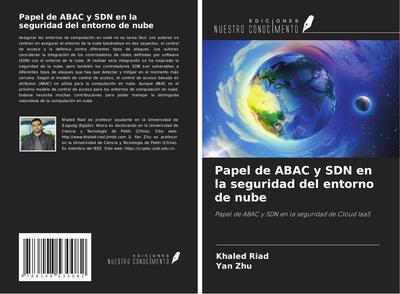 Papel de ABAC y SDN en la seguridad del entorno de nube