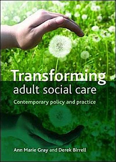 Transforming Adult Social Care