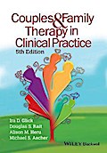 Couples and Family Therapy in Clinical Practice