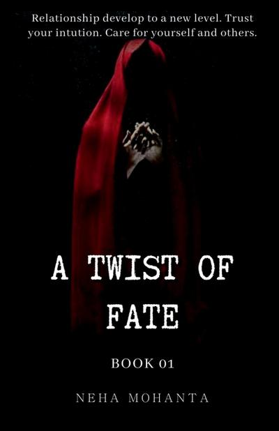 A Twist of Fate