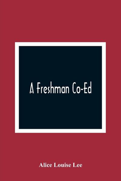 A Freshman Co-Ed