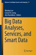Big Data Analyses, Services, and Smart Data