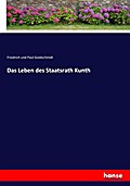 Das Leben des Staatsrath Kunth