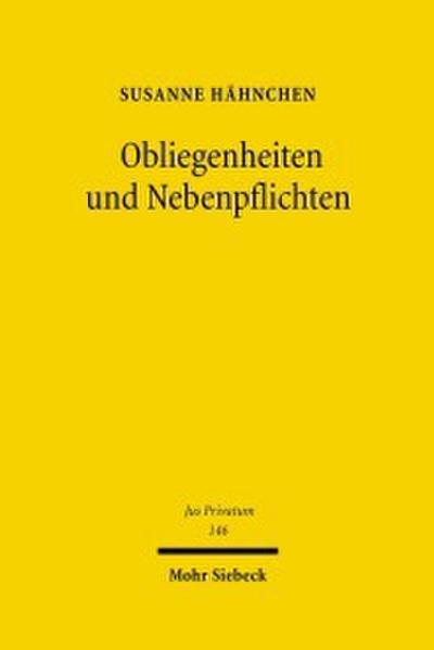 Obliegenheiten und Nebenpflichten
