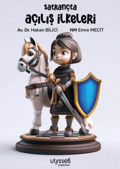 Satrancta Acilis Ilkeleri