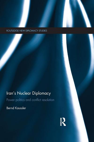 Iran’s Nuclear Diplomacy