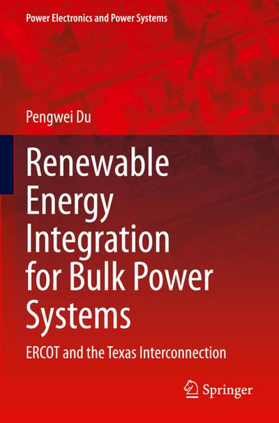 Renewable Energy Integration for Bulk Power Systems