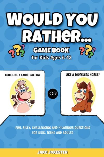 Would You Rather Game Book