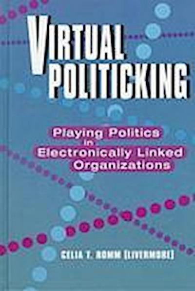 Romm, C:  Virtual Politicking