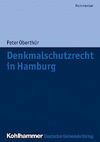 Denkmalschutzrecht in Hamburg